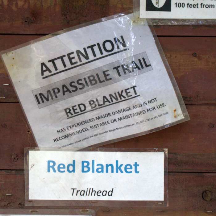 Sign at the trailhead in 2015. Near Red Blanket Falls Trail #1090